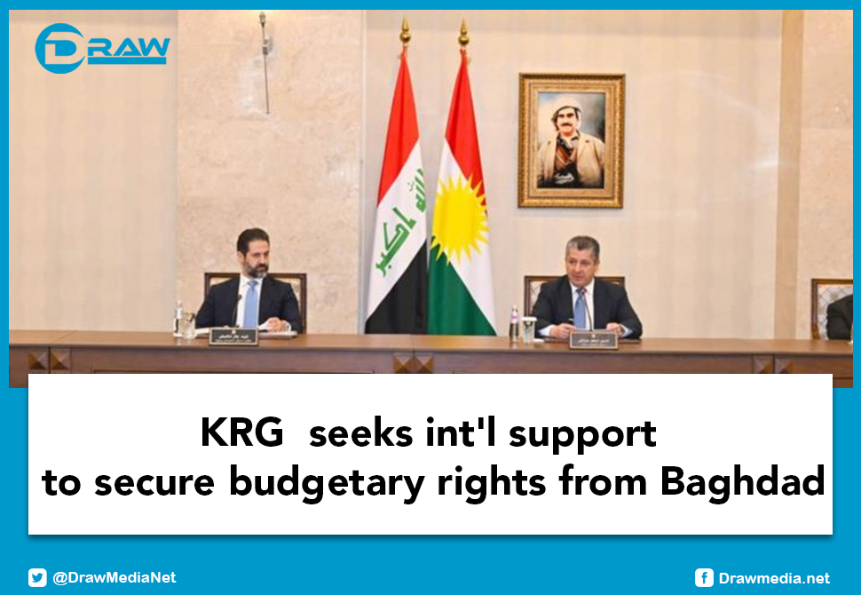 DrawMedia.net / Iraq&rsquo;s Kurdish Regional Government seeks int'l support to secure budgetary rights from Baghdad