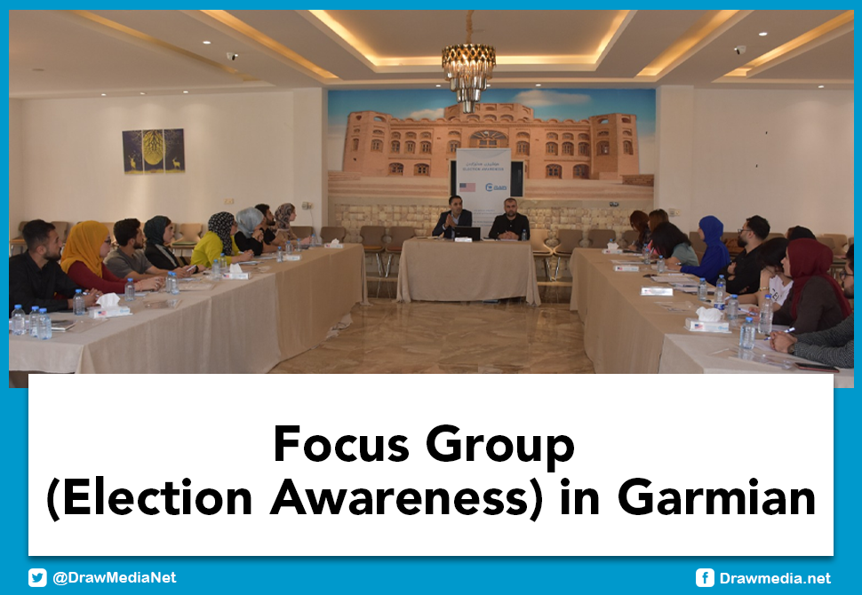 DrawMedia.net / Focus Group (Election Awareness) in Garmian