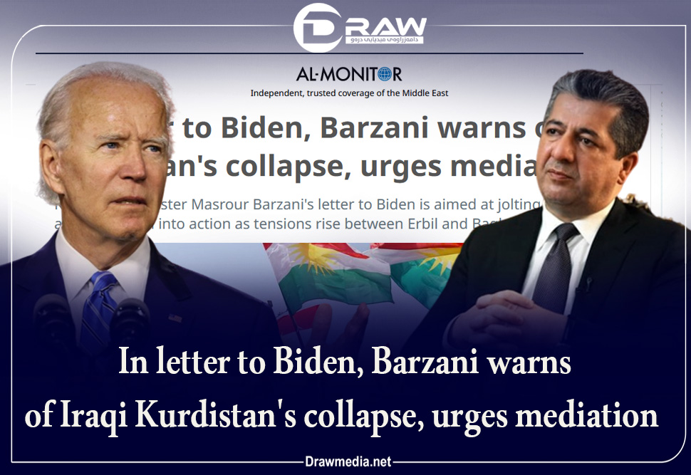 DrawMedia.net / In letter to Biden, Barzani warns of Iraqi Kurdistan's collapse, urges mediation  