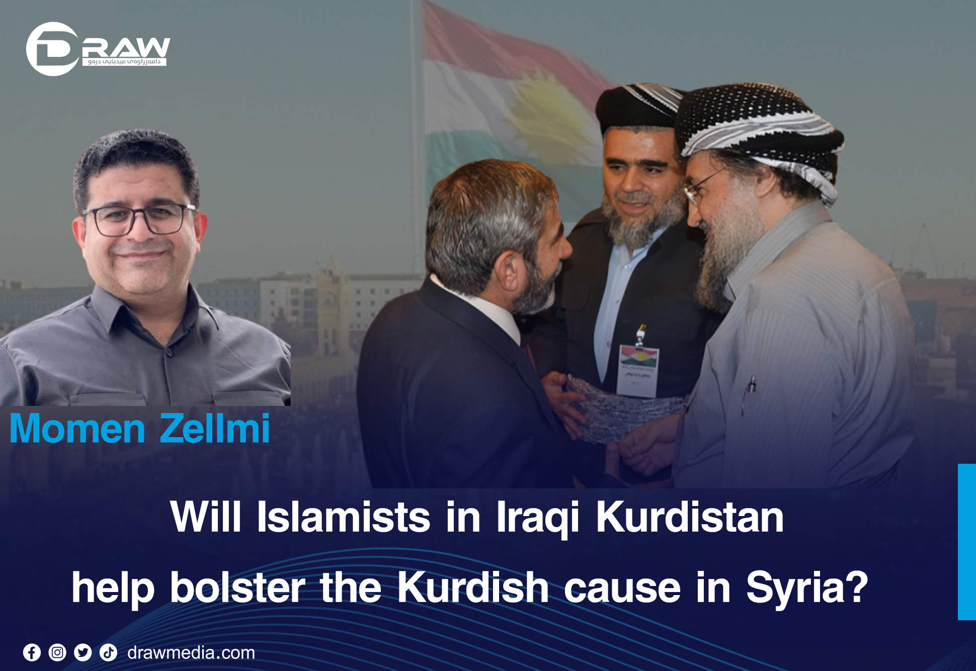 DrawMedia.net / Will Islamists in Iraqi Kurdistan help bolster the Kurdish cause in Syria?
