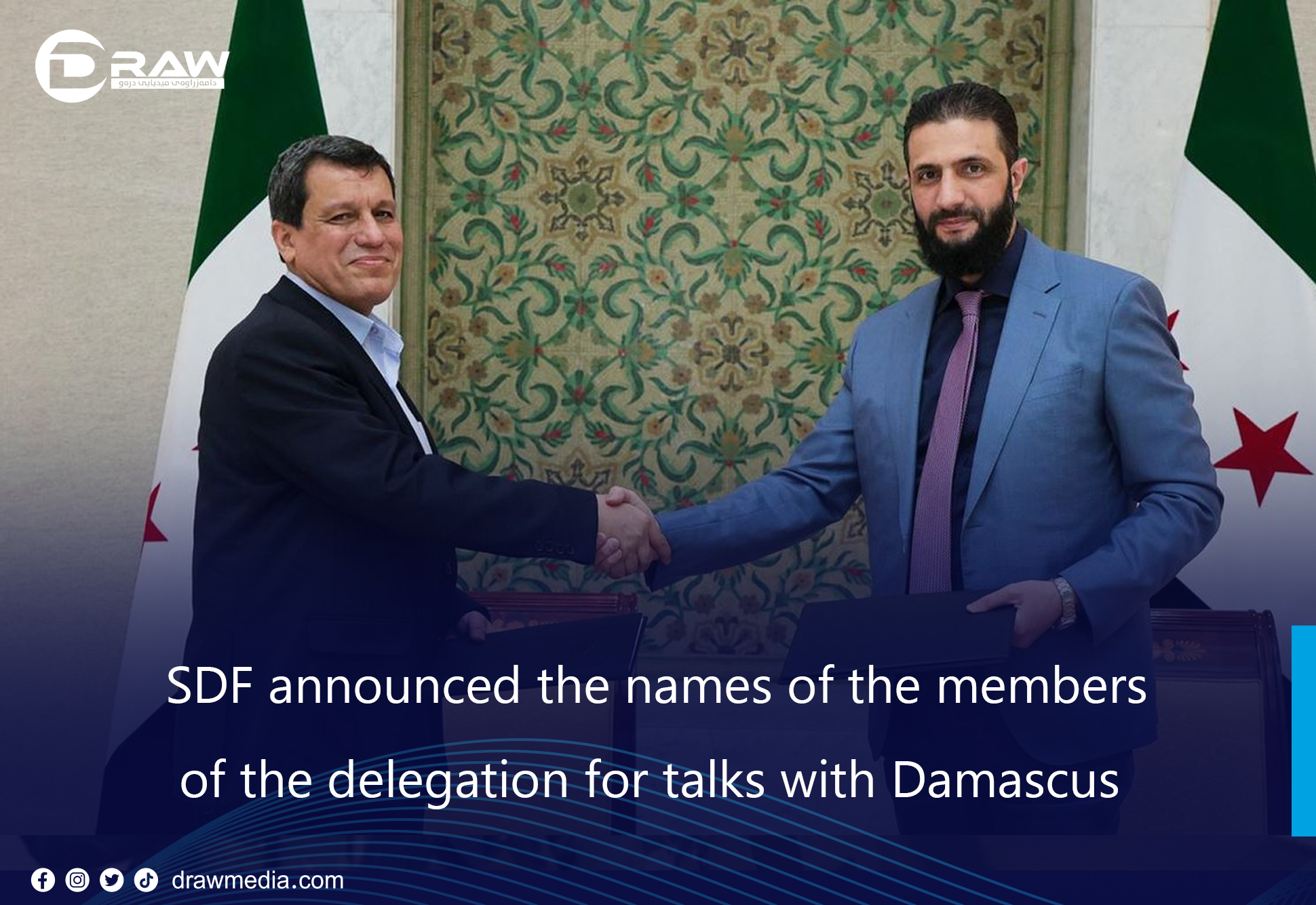 DrawMedia.net / SDF announced the names of the members of the delegation for talks with Damascus